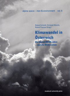 Buchpublikation "Klimawandel in &Ouml;sterreich" / Quelle: &copy; Innsbruck University Press