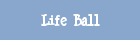 zum Open Air-Wetter 'Life Ball'