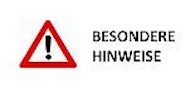 BESONDERE HINWEISE
